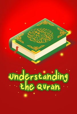 Understanding the Quran