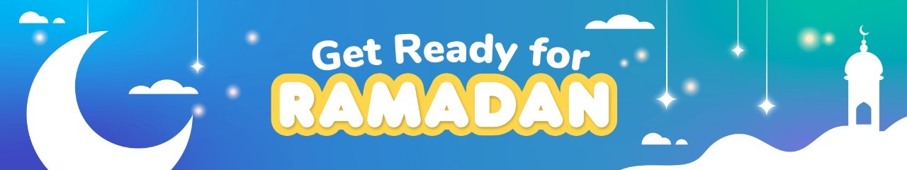 Get Ready For Ramadan