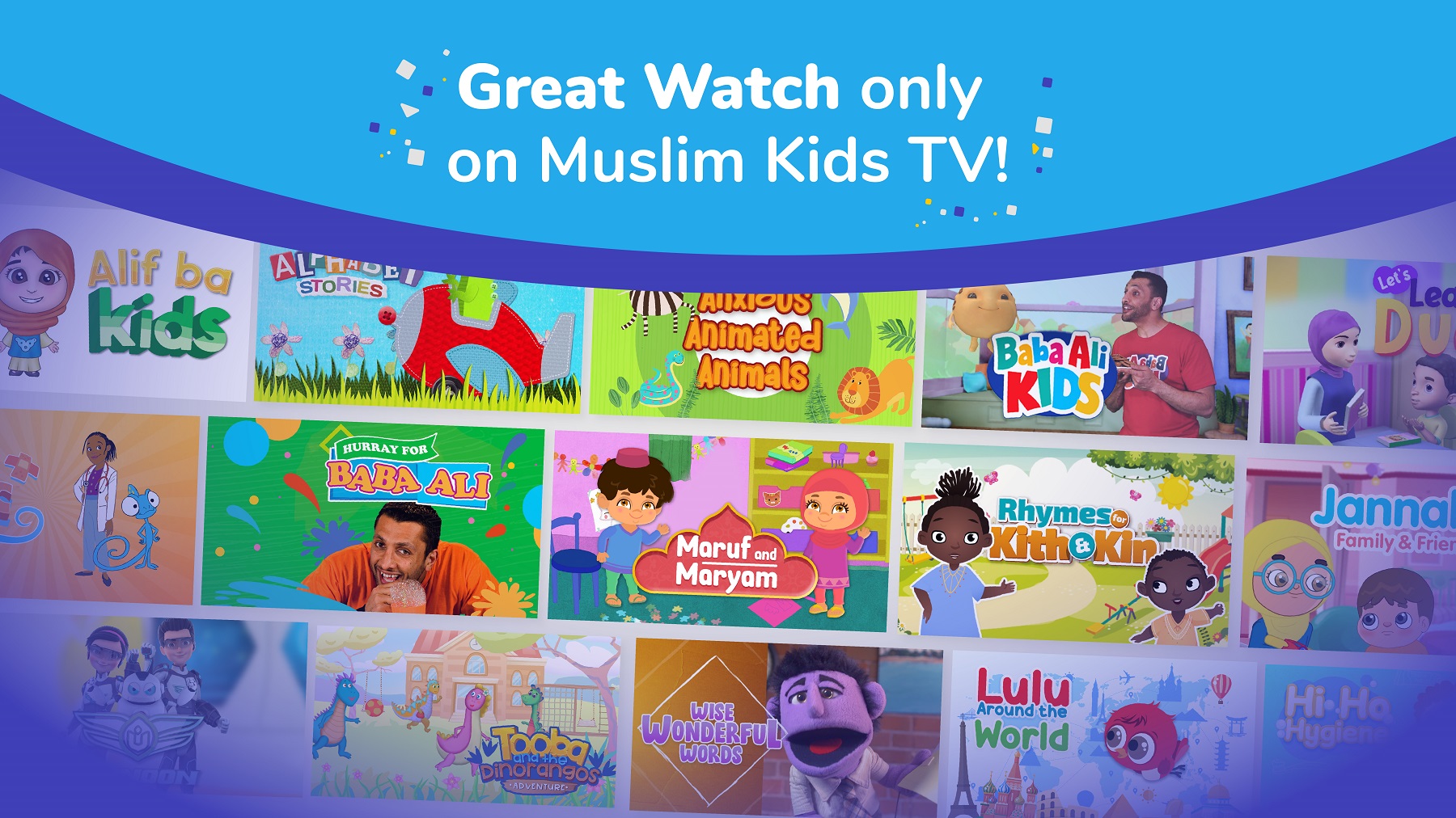 Great to Watch only on Muslim Kids TV